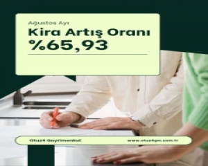 Ağustos 2024 Kira Artış Oranı